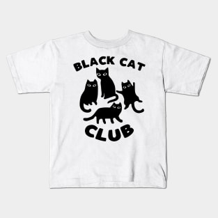 Black cat club - funny black cats lover slogan Kids T-Shirt